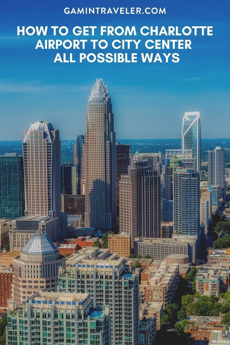 How To Get From Charlotte Airport To City Center - All Possible Ways, cheapest way from Charlotte airport to city center, cheapest way from Charlotte airport to downtown, Charlotte airport to city center, Charlotte airport to city, Charlotte airport to downtown