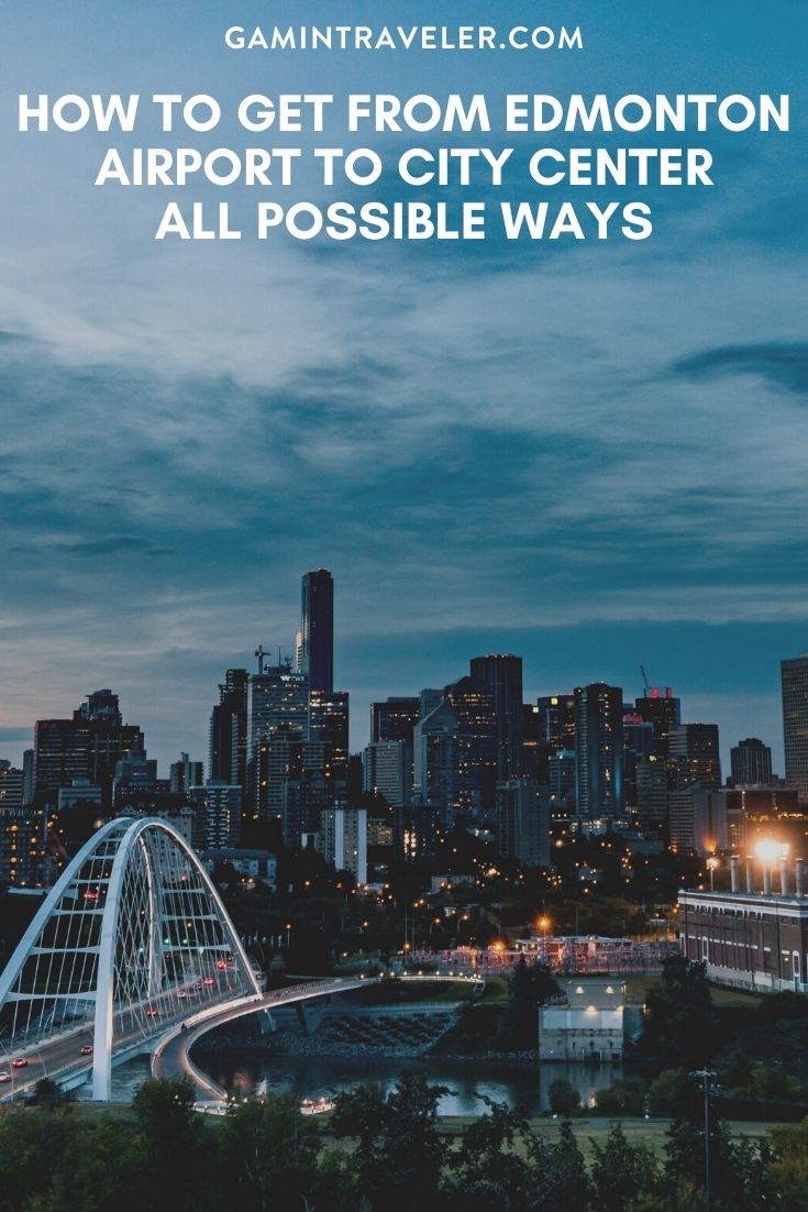 How To Get From Edmonton Airport To City Center - All Possible Ways, cheapest way from Edmonton airport to city center, Edmonton airport to city center, Edmonton Airport Bus To city center, Edmonton airport to city, Edmonton airport to downtown, Edmonton airport to Edmonton