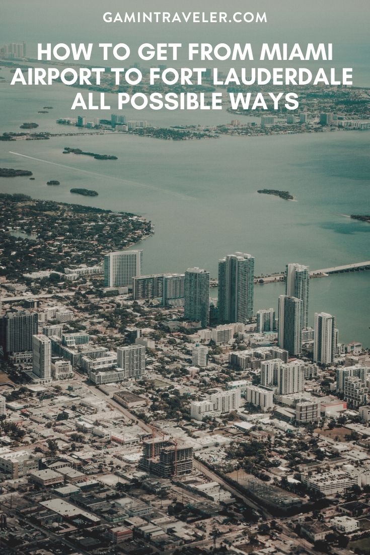How To Get From Miami Airport To Fort Lauderdale - All Possible Ways, miami airport to Fort Lauderdale, cheapest way from miami airport to Fort Lauderdale