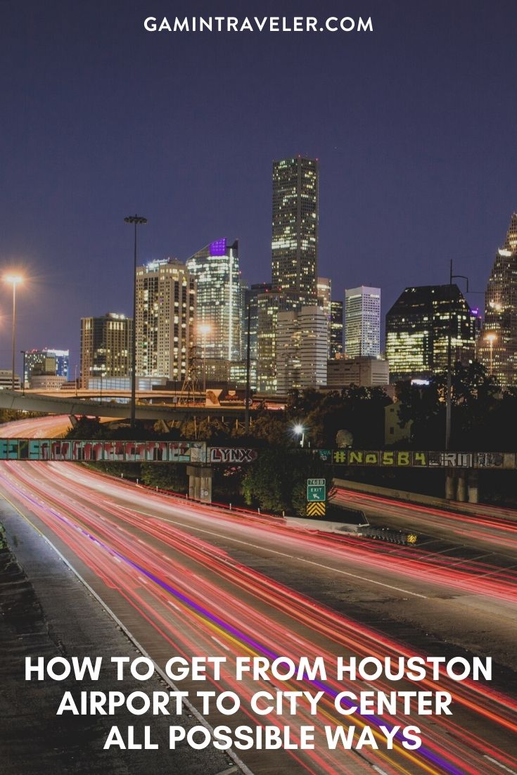 How To Get From Houston Airport To City Center - All Possible Ways, cheapest way from Houston airport to city center, cheapest way from Houston airport to downtown, Houston airport to city center, Houston airport to city, Houston airport to downtown, Houston Bus Airport