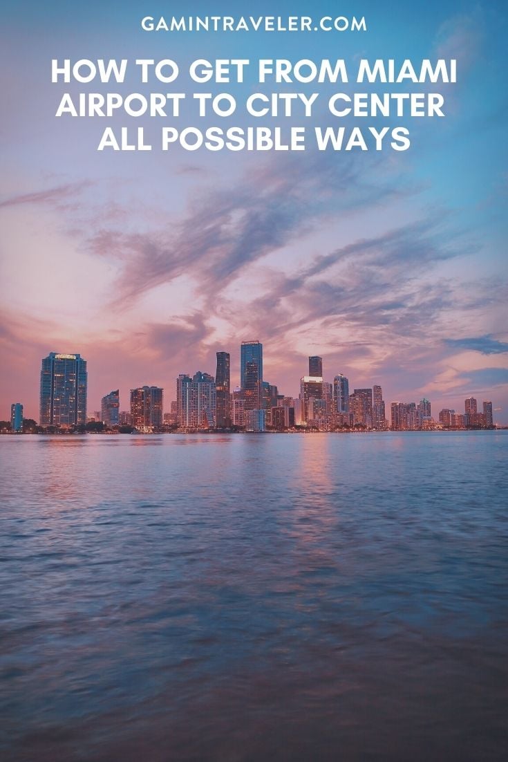 How To Get From Miami Airport To City Center - All Possible Ways, cheapest way from Miami airport to city center, Miami airport to city center, Miami Airport Bus To city center, Miami airport to city, Miami airport to downtown, Miami airport to Miami