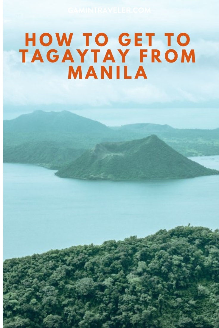 How to get from Manila to Tagaytay Best Way 1 how to get to tagaytay pin