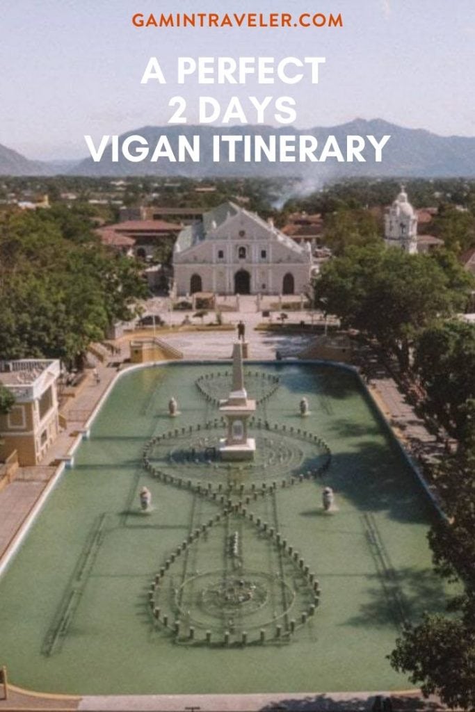 A Perfect 2 Days Vigan Itinerary