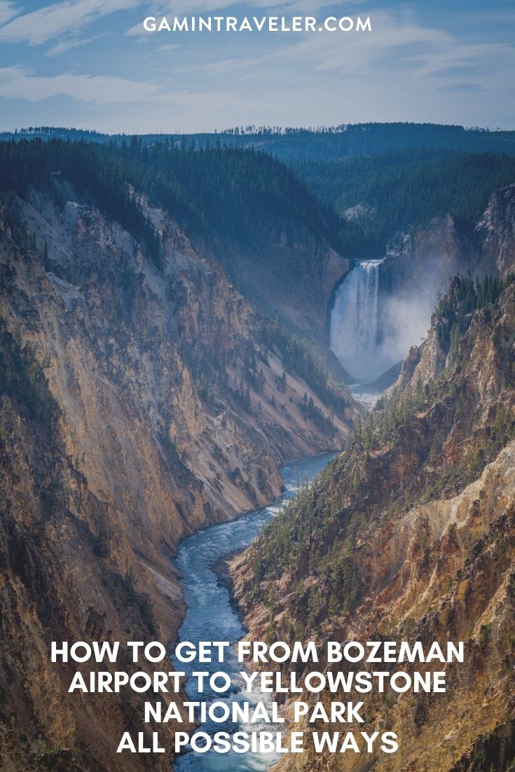 How To Get From Bozeman Airport To Yellowstone National Park - All Possible Ways, cheapest way from Bozeman airport to Yellowstone National Park, Bozeman airport to Yellowstone National Park, Bozeman shuttle Bus Airport