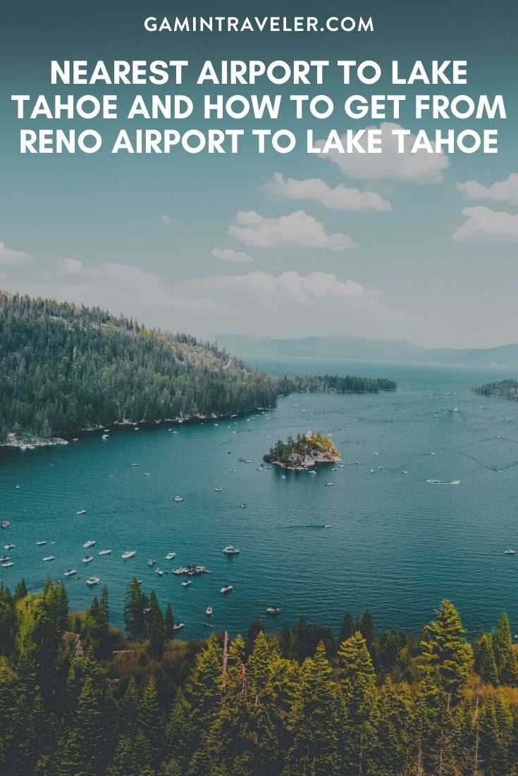 Nearest Airport To Lake Tahoe And How To Get From Reno Airport To Lake Tahoe 1 Nearest Airport To Lake Tahoe And How To Get From Reno Airport To Lake Tahoe, cheapest way from Reno airport to lake tahoe, Reno airport to lake tahoe, nearest airport to lake tahoe, closest airport to lake tahoe