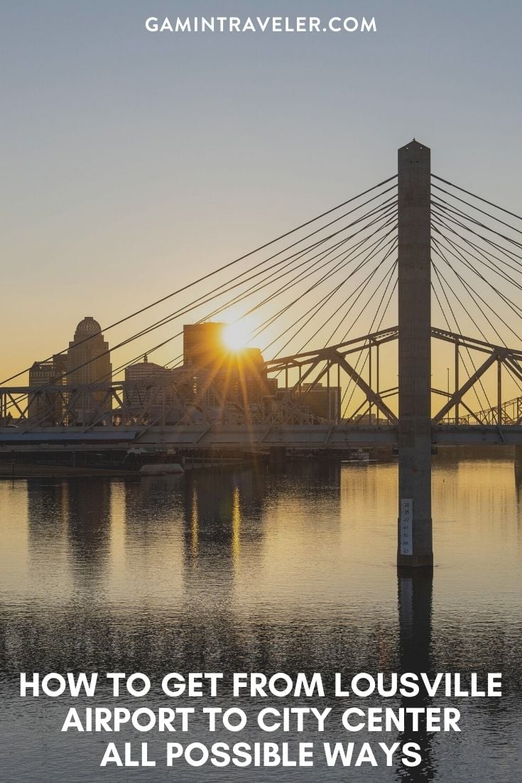 How To Get From Louisville Airport To City Center - All Possible Ways, cheapest way from Louisville airport to city center, cheapest way from Louisvilleairport to downtown, Louisville airport to city center, Louisville airport to city, Louisville airport to downtown, Bus Louisville Airport