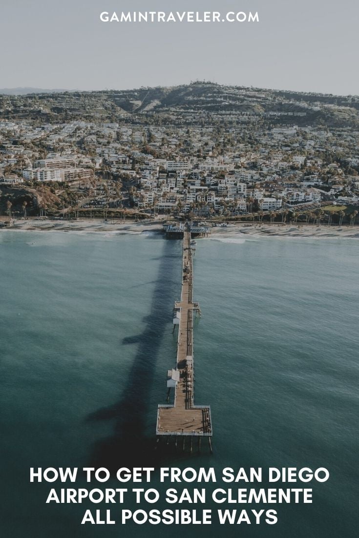 How To Get From San Diego Airport To San Clemente - All Possible Ways, cheapest way from San Diego airport to San Clemente, San Diego airport to San Clemente, San Diego airport to city, San Diego Bus Airport to San Clemente