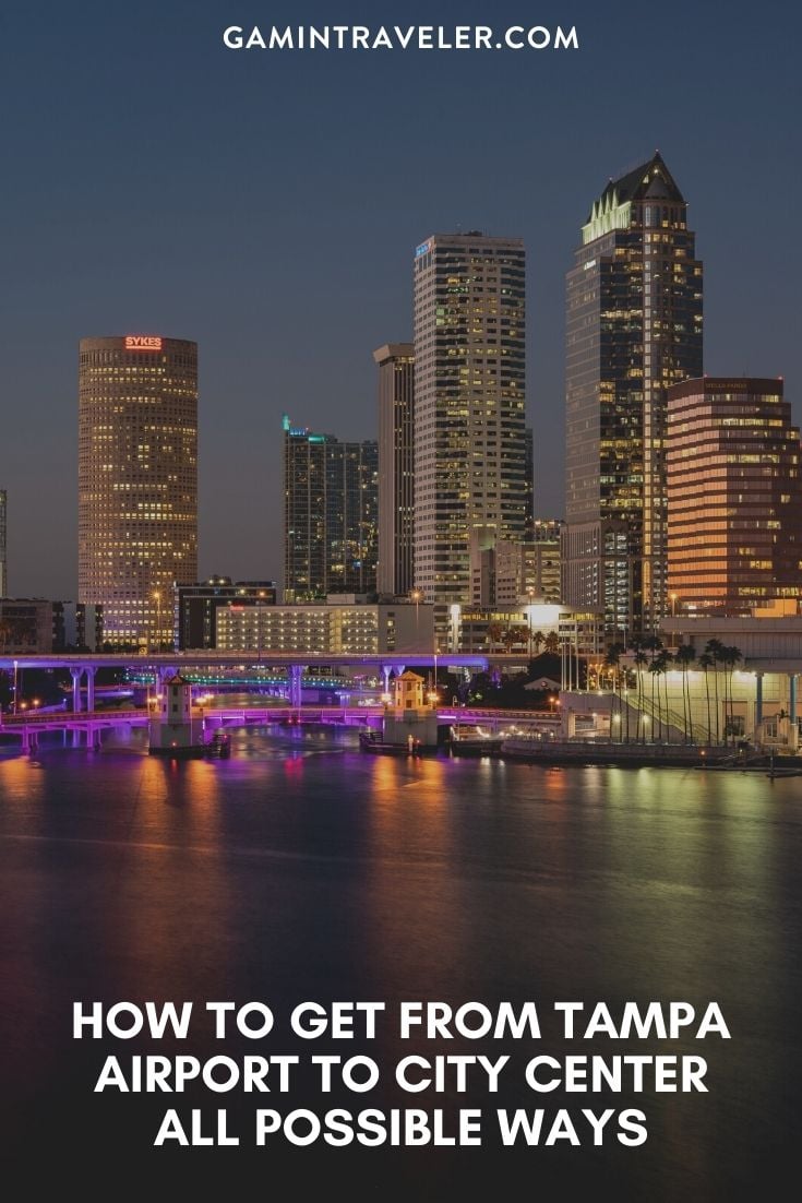 How To Get From Tampa Airport To City Center - All Possible Ways, cheapest way from Tampa airport to city center, cheapest way from Tampa airport to downtown, Tampa airport to city center, Tampa airport to city, Tampa airport to downtown, Bus Tampa Airport