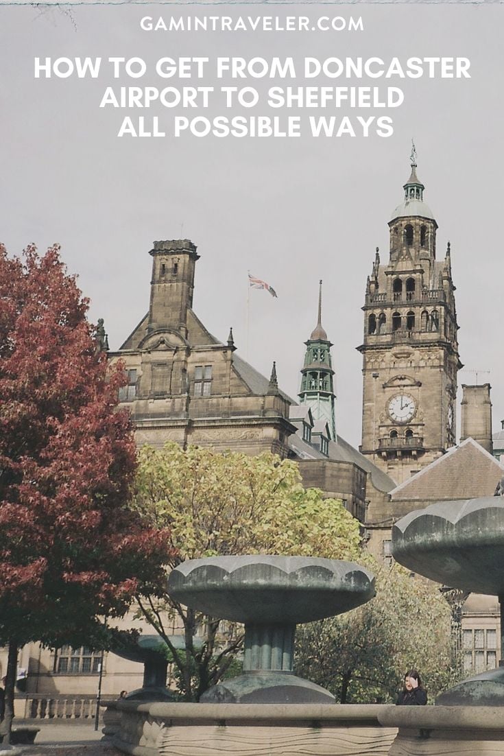 How To Get From Doncaster Airport To Sheffield - All Possible Ways, cheapest way from Doncaster airport to Sheffield, Doncaster airport to Sheffield, Doncaster airport to Sheffield, Doncaster Airport Bus, Bus Doncaster Airport to Sheffield, Doncaster Airport to Sheffield Bus