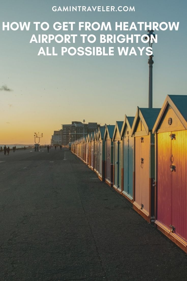 How To Get From Heathrow Airport To Brighton - All Possible Ways, cheapest way from Heathrow airport to Brighton, Heathrow airport to Brighton, Heathrow Airport Bus, Heathrow Airport Bus to Brighton