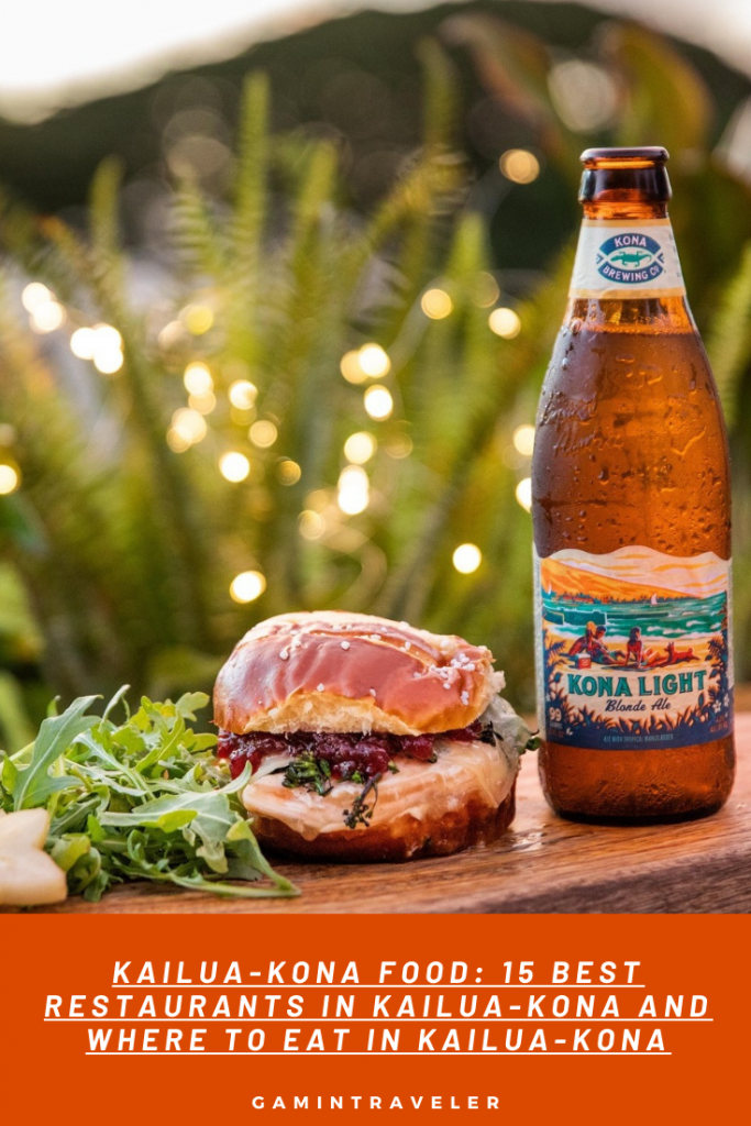 Kailua-Kona Food - 15 Best Restaurants In Kailua And Where To Eat 2 3 KAILUA KONA FOOD 15 BEST RESTAURANTS IN KAILUA KONA AND WHERE TO EAT IN KAILUA KONA