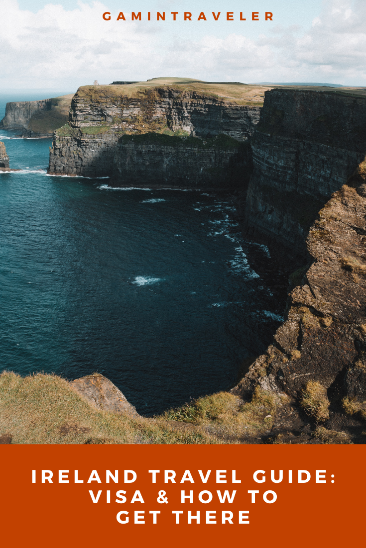 IRELAND TRAVEL GUIDE VISA HOW TO GET THERE