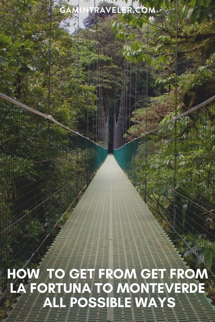 How To Get From La Fortuna to Monteverde - All Possible Ways, cheapest way from La Fortuna to Monteverde, La Fortuna to Monteverde, La Fortuna costa rica to Monteverde, La Fortuna to Monteverde bus, La Fortuna to Monteverde costa rica