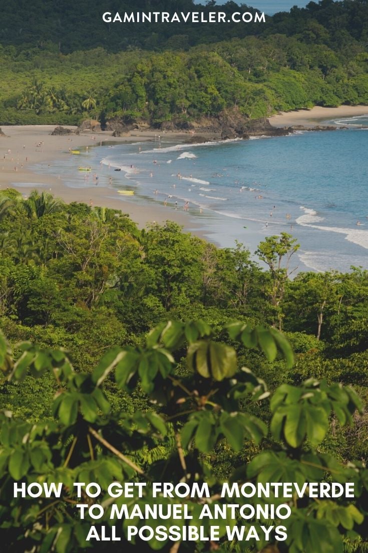 How To Get From Monteverde to Manuel Antonio - All Possible Ways, cheapest way from Monteverde to Manuel Antonio, Monteverde to Manuel Antonio, Monteverde costa rica to Manuel Antonio, Monteverde to Manuel Antonio bus, Monteverde to Manuel Antonio costa rica, Transportes Quepos Puntarenas