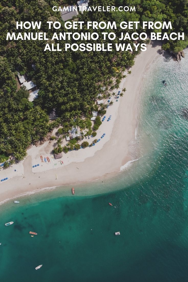 How To Get From Manuel Antonio to Jaco Beach Best Way 1 How To Get From Manuel Antonio to Jaco - All Possible Ways, cheapest way from Manuel Antonio to Jaco, Manuel Antonio to Jaco, Manuel Antonio costa rica to Jaco, Manuel Antonio to Jaco bus, Manuel Antonio to Jaco costa rica, Manuel Antonio to Quepos, Quepos to Jaco,