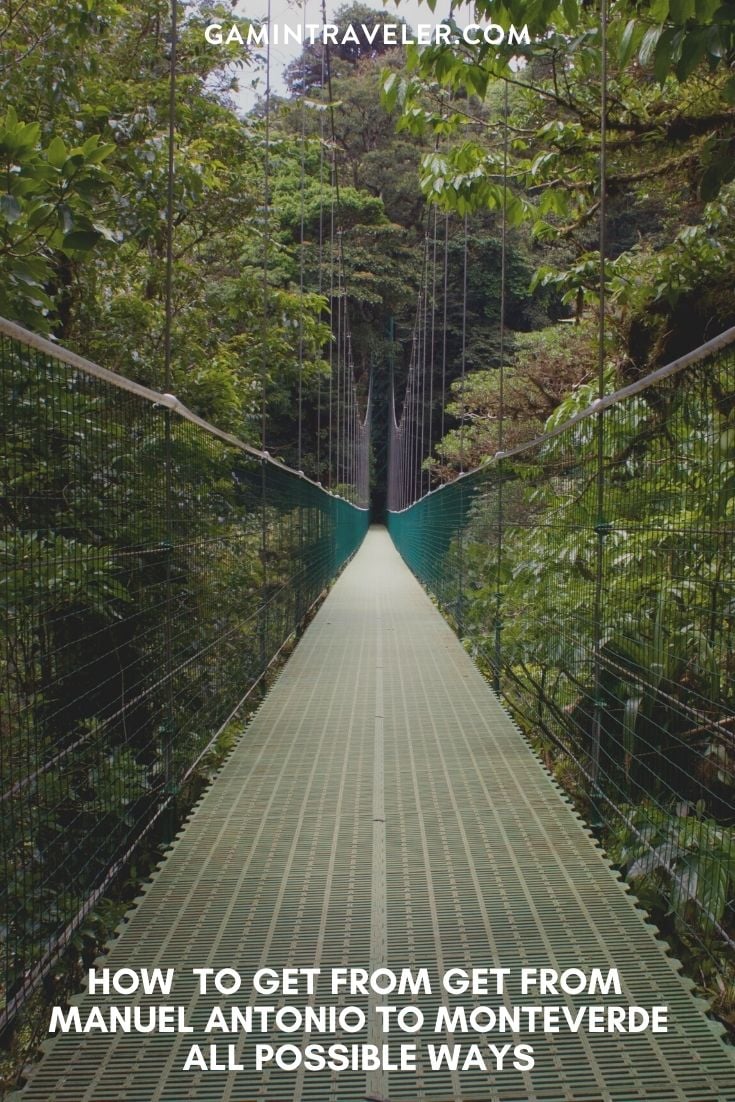 How To Get From Manuel Antonio to Monteverde - All Possible Ways, cheapest way from Manuel Antonio to Monteverde, Manuel Antonio to Monteverde, Manuel Antonio costa rica to Monteverde, Manuel Antonio to Monteverde bus, Manuel Antonio to Monteverde costa rica, Manuel Antonio to Quepos, Quepos to Puntarenas