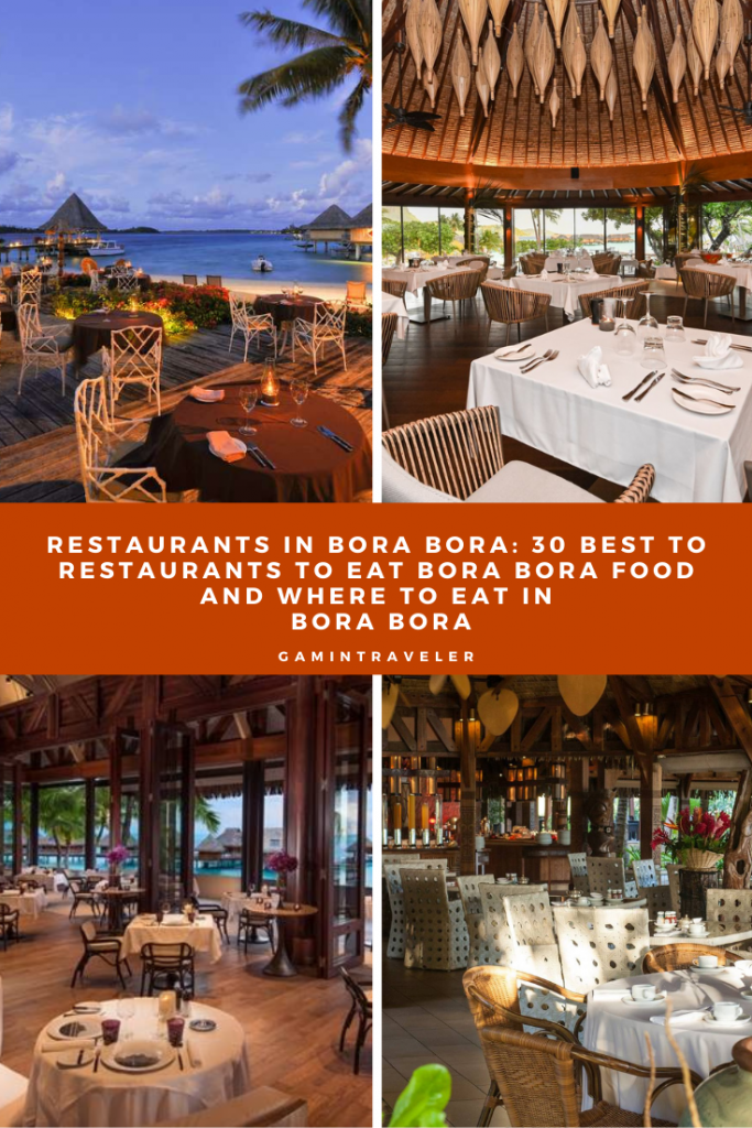 RESTAURANTS IN BORA BORA 30 BEST TO RESTAURANTS TO EAT BORA BORA FOOD AND WHERE TO EAT IN BORA BORA 1 1