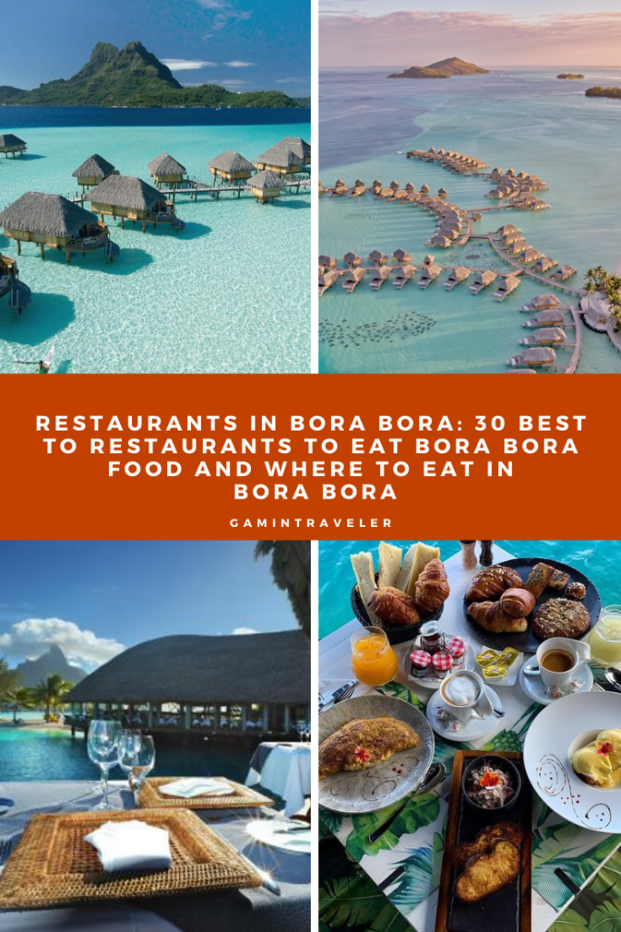 RESTAURANTS IN BORA BORA 30 BEST TO RESTAURANTS TO EAT BORA BORA FOOD AND WHERE TO EAT IN BORA BORA 2