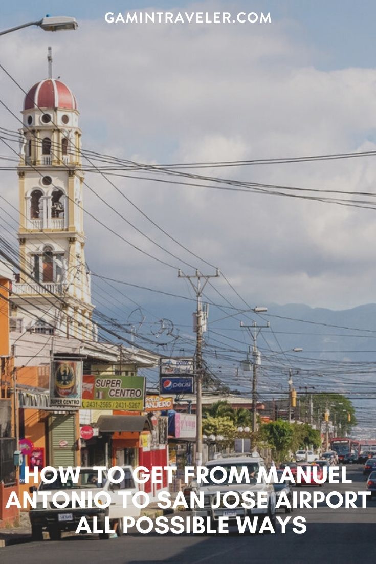 How To Get From Manuel Antonio To San Jose Airport - All Possible Ways, cheapest way from Manuel Antonio to San Jose Airport, Manuel Antonio to San Jose Airport, cheapest way from Manuel Antonio to San Jose, Manuel Antonio costa rica to San Jose, Manuel Antonio to San Jose bus, Manuel Antonio to San Jose costa rica