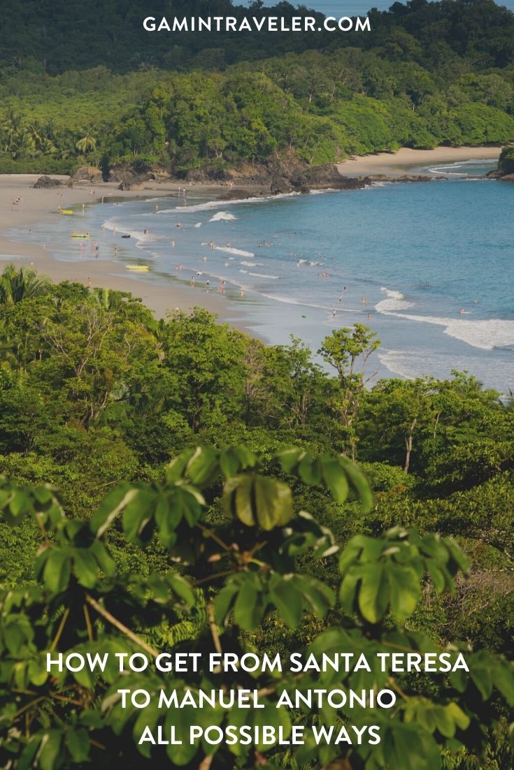 How To Get From Santa Teresa To Manuel Antonio - All Possible Ways, cheapest way from Santa Teresa to Manuel Antonio, Santa Teresa to Manuel Antonio, Santa Teresa to Manuel Antonio bus, Puntarenas to Manuel Antonio, Puntarenas to Quepos bus, Quepos to Puntarenas bus, Manuel Antonio to Quepos bus, Quepos to Manuel Antonio, Ferry schedule Paquera to Puntarenas, Santa Teresa to Cobano, Cobano to Paquera