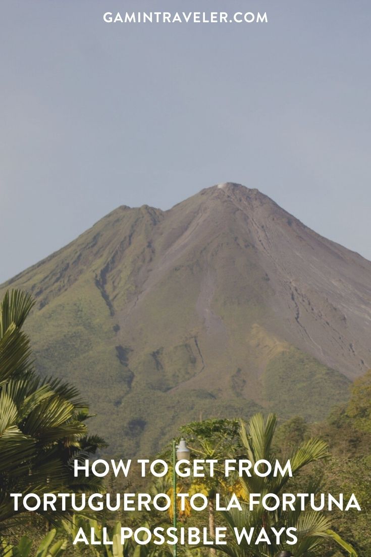 How To Get From Tortuguero to La Fortuna - All Possible Ways, cheapest way from Tortuguero to La Fortuna, Tortuguero to La Fortuna, Tortuguero to La Fortuna bus, Boat from Tortuguero to La Pavona, La Pavona to Cariari, Cariari to San Jose, San Jose to Cariari, San Jose to La Fortuna bus, San Jose to La Fortuna, San Jose Costa Rica to La Fortuna, San Jose to Quesada, Quesada to La Fortuna