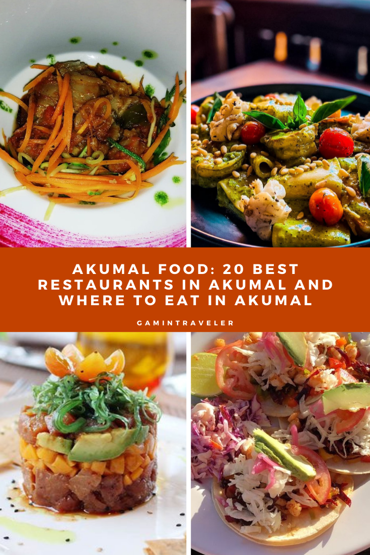 AKUMAL FOOD 20 BEST RESTAURANTS IN AKUMAL AND WHERE TO EAT IN AKUMAL 1