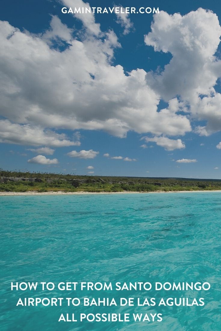 How To Get From Santo Domingo Airport to Bahia De Las Aguilas - All Possible Ways, cheapest way from santo domingo airport to Bahia De Las Aguilas, santo domingo airport to Bahia De Las Aguilas, santo domingo to Bahia De Las Aguilas bus, Caribe Tours santo domingo to Bahia De Las Aguilas, santo domingo to Barahona, santo domingo to pederl=nales, barahona to pedernales, barahona to bahia de las aguilas