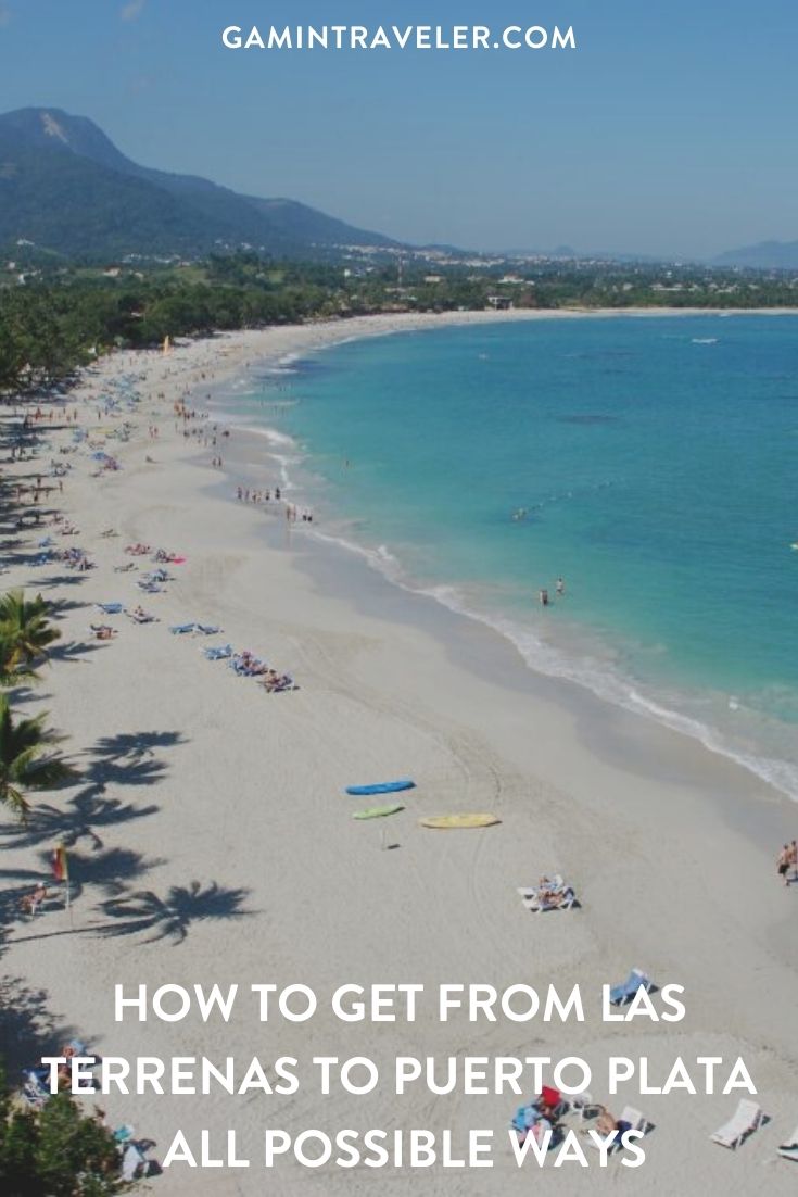 How To Get From Las Terrenas to Puerto Plata - All Possible Ways, cheapest way from Las Terrenas to Puerto Plata, Las Terrenas to Puerto Plata, Las Terrenas to Puerto Plata bus, Las Terrenas to Puerto Plata guagua