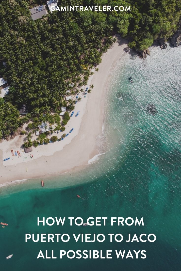 How To Get From Puerto Viejo to Jaco Beach - All Possible Ways, cheapest way from Puerto Viejo to Jaco, Puerto Viejo to Jaco, Puerto Viejo to Jaco bus, Puerto Viejo De Talamanca to Jaco Beach, Puerto Viejo to San Jose bus