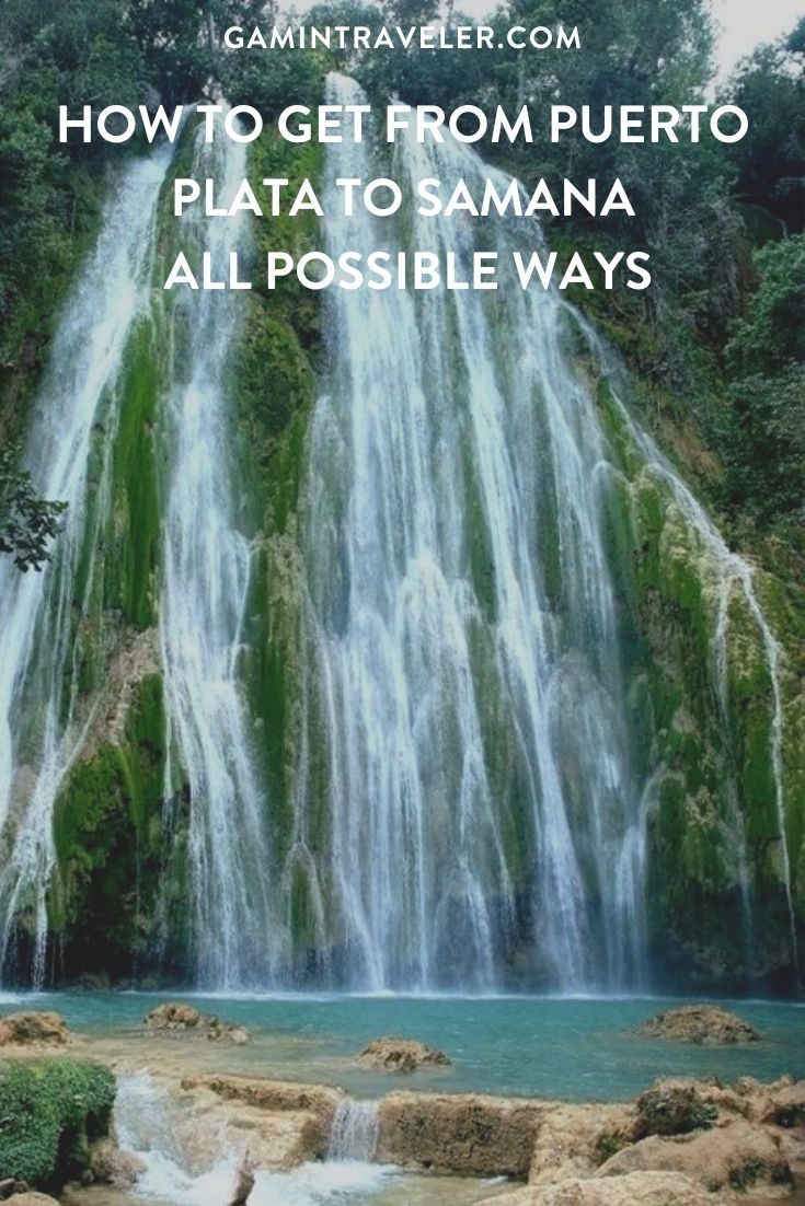 How To Get From Puerto Plata to Samana - All Possible Ways, cheapest way from Puerto Plata to Samana, Puerto Plata to Samana, Puerto Plata to Samana bus, Puerto Plata to Samana taxi