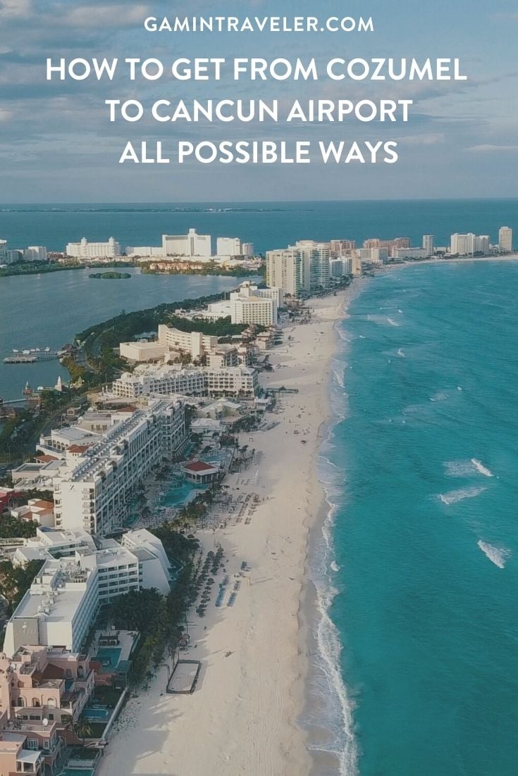 How To Get From Cozumel To Cancun Airport - All Possible Ways, cheapest way from Cozumel to Cancun Airport, Cozumel to Cancun Airport, ado bus Cozumel to Cancun airport, ADO Bus Cancun Airport
