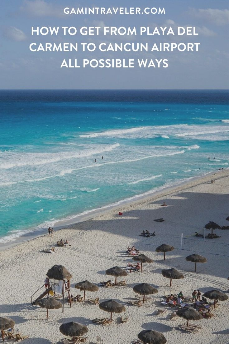 How To Get From Playa Del Carmen To Cancun Airport - All Possible Ways, cheapest way from Playa Del Carmen to Cancun Airport, Playa Del Carmen to Cancun Airport, ado bus Playa Del Carmen to Cancun airport, ADO Bus Cancun Airport