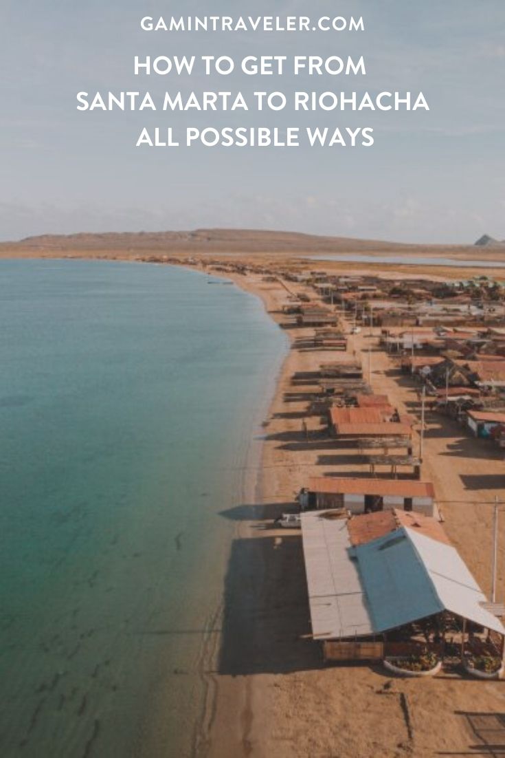 How To Get From Santa Marta To Riohacha - All Possible Ways, cheapest way from Santa Marta to Riohacha, Santa Marta  to Riohacha, bus Santa Marta to Riohacha, taxi Santa Marta to Riohacha, Expreso Brasilia Santa Marta to Riohacha