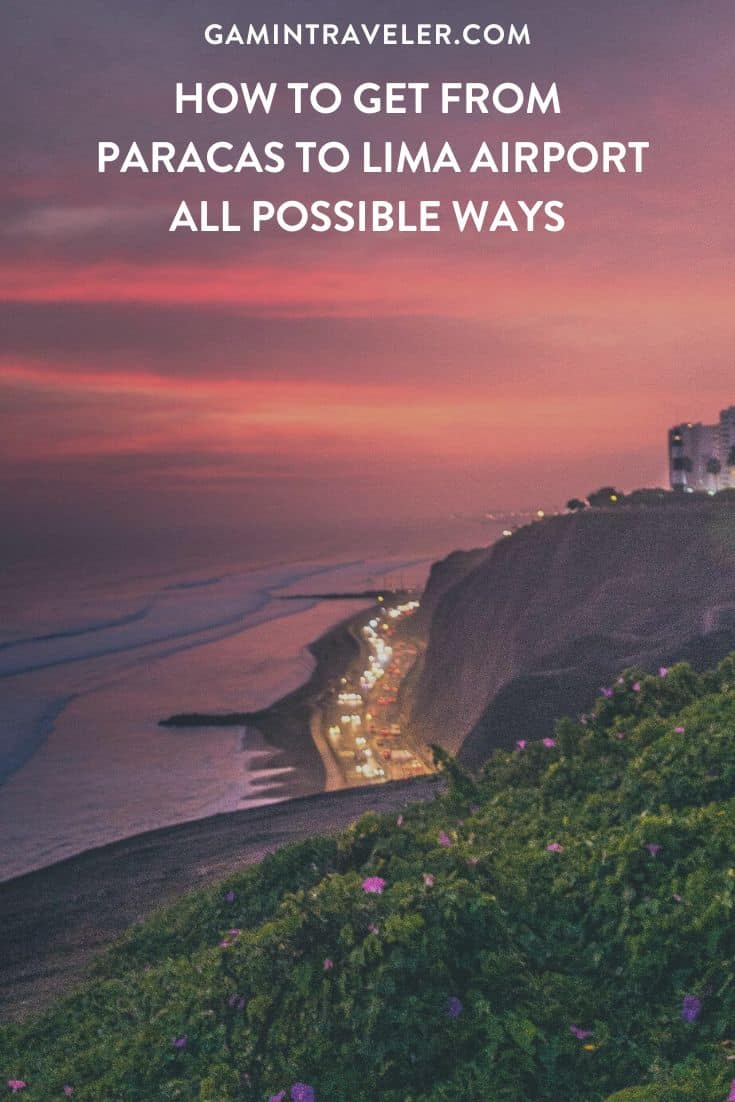 How To Get From Paracas to Lima Airport Best Way 1 How To Get From Paracas to Lima Airport - All Possible Ways, cheapest way from Paracas to Lima Airport, cheapest way from Paracas to Lima, Paracas to Lima Airport, Ica to Lima Airport, bus from Paracas to Lima Airport, taxi Paracas to Lima Airport, Uber Paracas to Lima Airport