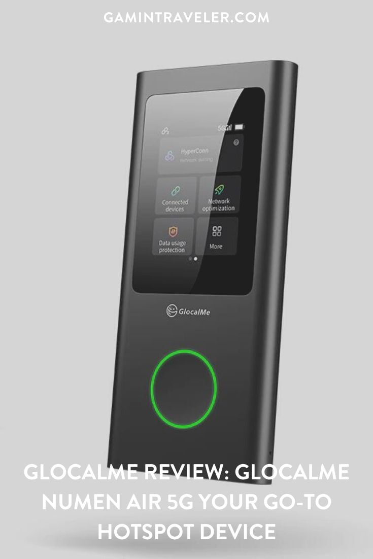 Glocalme Review: Glocalme Numen Air 5G Your Go-to Hotspot Device, Glocalme vs Skyroam Solis pros and cons, Glocalme vs Skyroam Solis - Which Mobile Hotspot to Choose