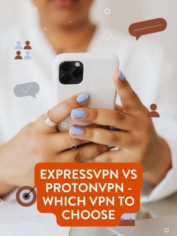 ExpressVPN vs ProtonVPN - Which VPN to Choose, ExpressVPN vs ProtonVPN pros and cons, ProtonVPN vs ExpressVPN