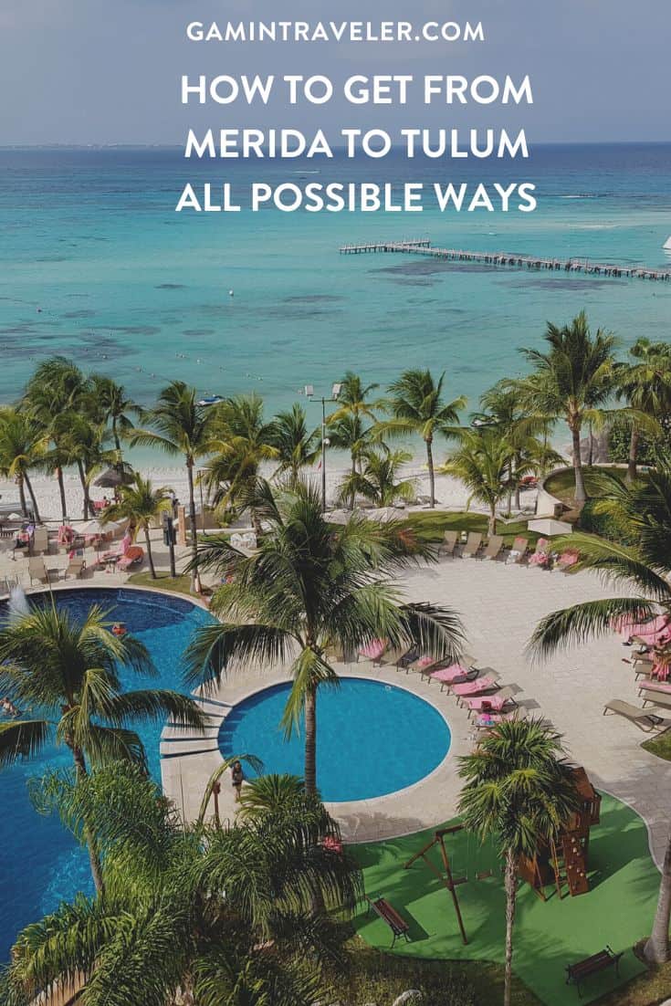 How To Get From Merida to Tulum - All Possible Ways, cheapest way from Merida to Tulum, Merida to Tulum, ado bus Merida to Tulum, shared van Merida to Tulum, Colectivo Merida to Tulum, Uber from Merida to Tulum, taxi from Merida to Tulum