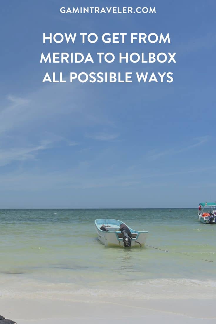 How To Get From Merida to Holbox - All Possible Ways, cheapest way from Merida to Holbox, Merida to Holbox, ado bus Merida to Holbox, shared van Merida to Holbox, Colectivo Merida to Holbox, Uber from Merida to Holbox, taxi from Merida to Holbox, ferry Merida to Holbox