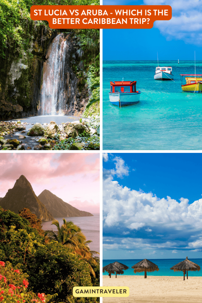 St Lucia vs Aruba - Which is the Better Caribbean Trip?