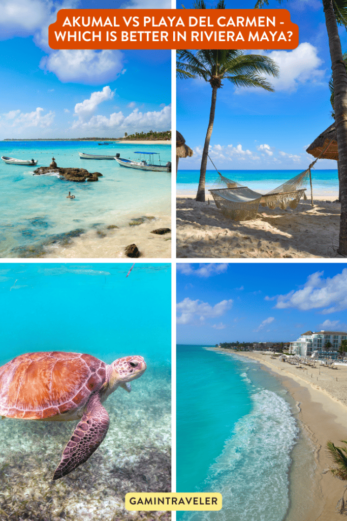 Akumal vs Playa del Carmen - Which is Better in Riviera Maya?