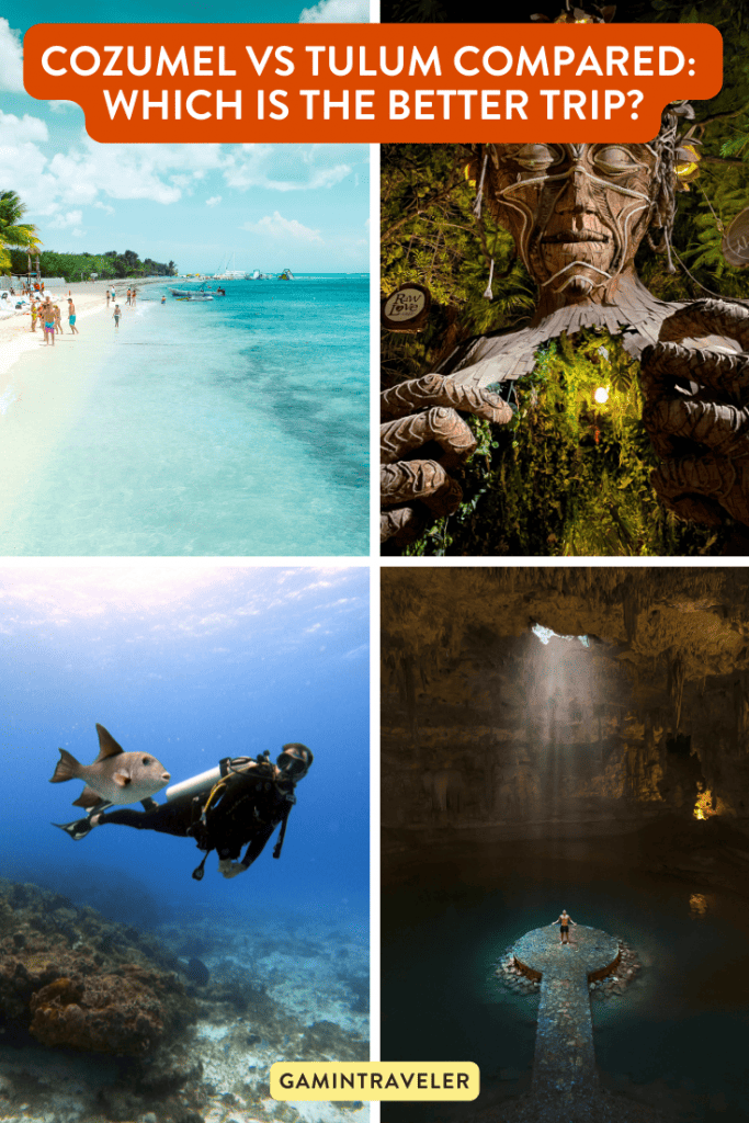 Cozumel vs Tulum - Which is the Better Trip?