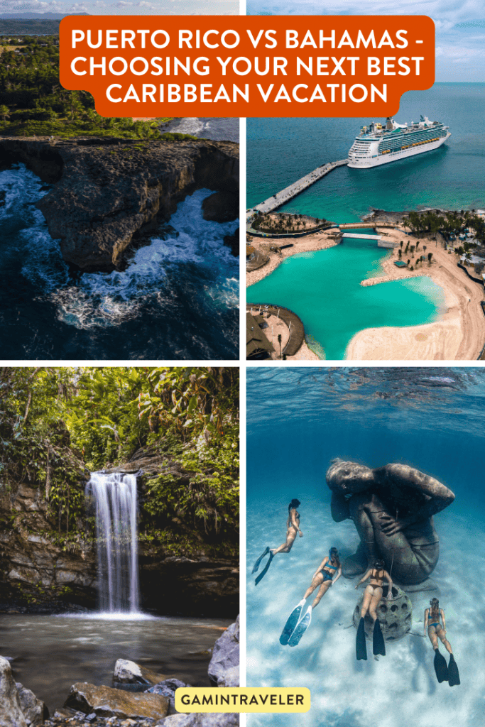 Puerto Rico vs Bahamas - Choosing Your Next Best Caribbean Vacation