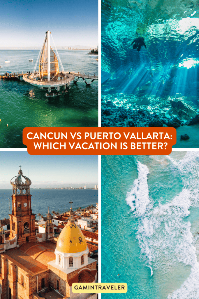 Cancun vs Puerto Vallarta - Which Vacation is Better?
