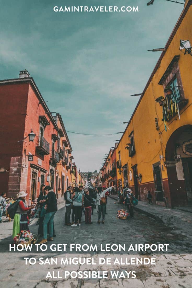 How To Get From Leon Airport To San Miguel de Allende - All Possible Ways, cheapest way from Leon Airport To San Miguel de Allende, Bus Leon Airport to San Miguel de Allende, Leon Airport to San Miguel de Allende, Leon to San Miguel de Allende, shared van Leon Airport to San Miguel de Allende, uber Leon Airport to San Miguel de Allende, taxi Leon Airport to San Miguel de Allende, colectivo Leon Airport to San Miguel de Allende, bus Leon Airport to San Miguel de Allende
