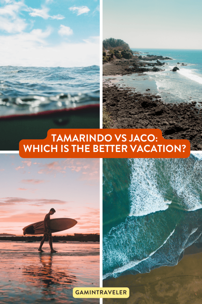 Tamarindo vs Jaco - Which is the Better Vacation?