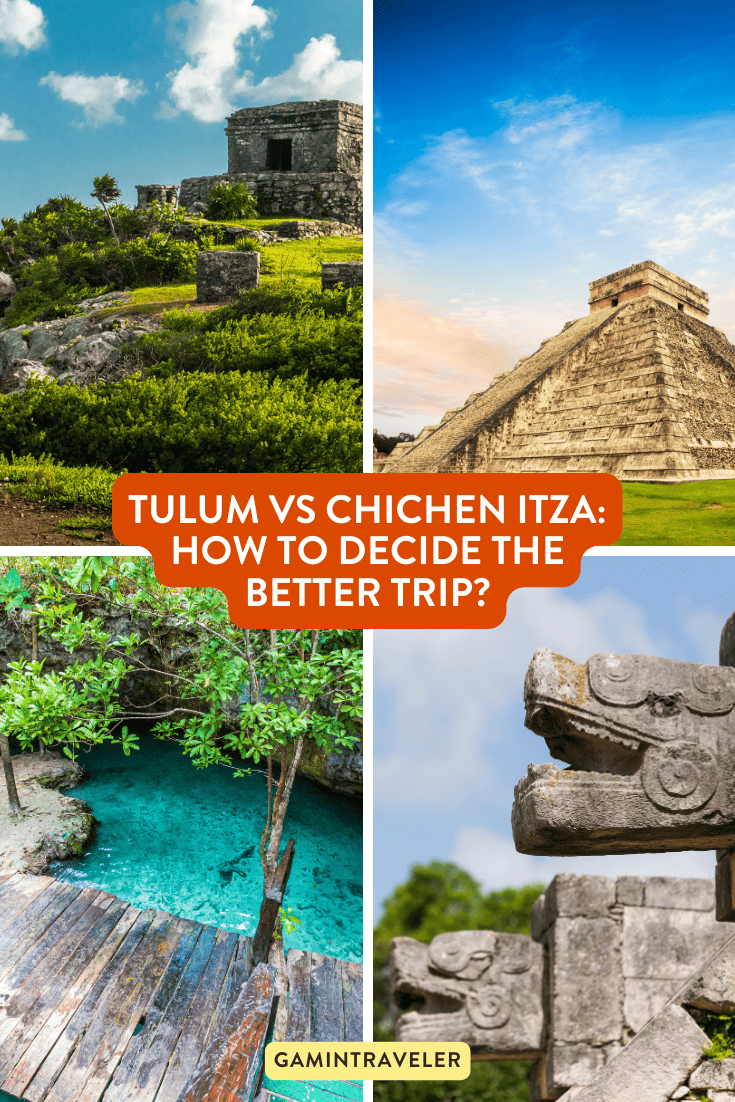 Tulum vs Chichen Itza - How to Decide the Better Trip?