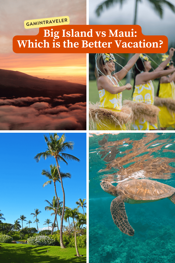 Big Island vs Maui - Which is the Better Vacation?