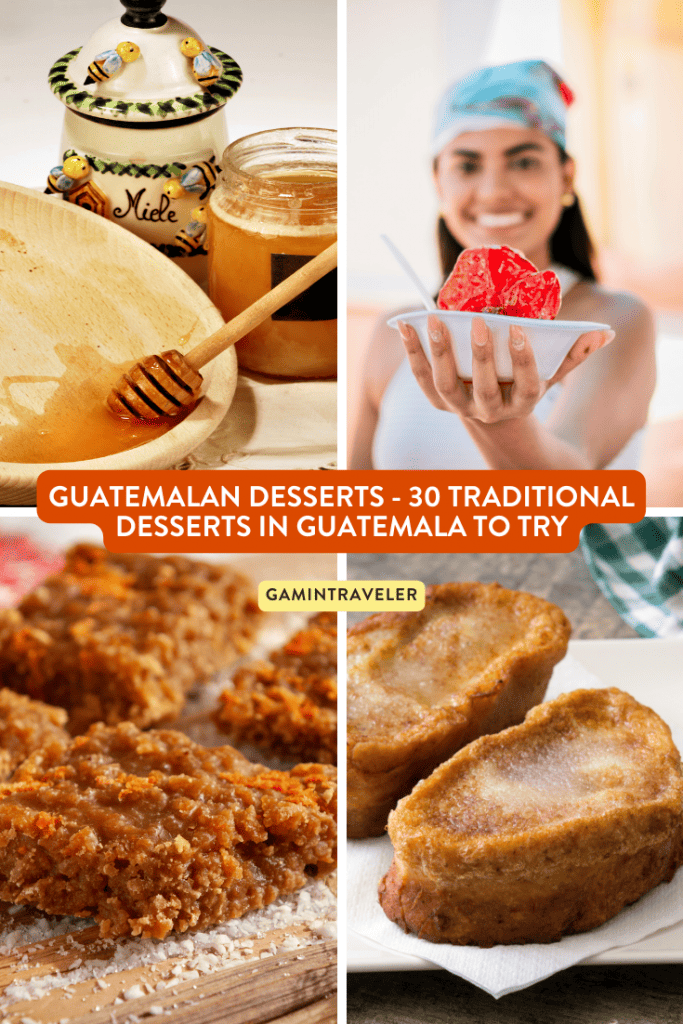2 Guatemalan Desserts 30 Traditional Desserts in Guatemala to Try