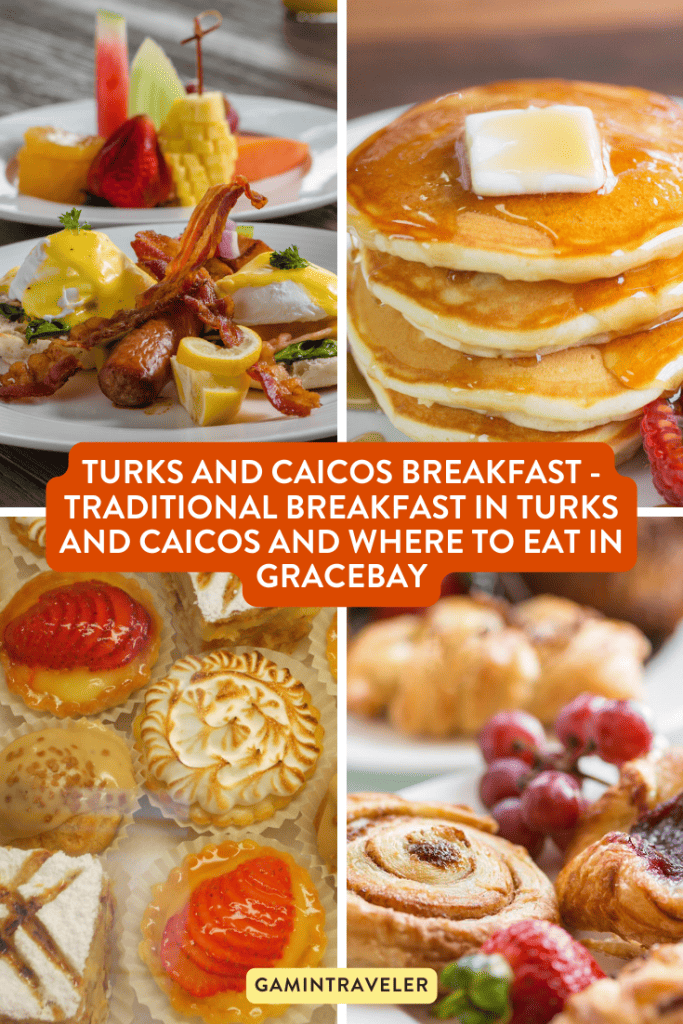 Turks and Caicos Breakfast - Traditional Breakfast in Turks and Caicos and Where to Eat in Gracebay