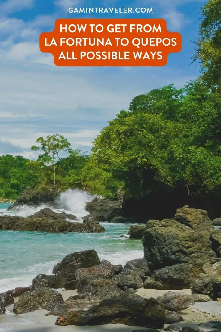 How To Get From La Fortuna to Quepos Best Way 1 How To Get From La Fortuna to Quepos Best Way – All Possible Ways, La Fortuna to Quepos, cheapest way from La Fortuna to Quepos, best way from La Fortuna to Quepos, La Fortuna to Quepos by bus, bus from La Fortuna to Quepos, taxi from La Fortuna to Quepos, Uber from La Fortuna to Quepos, private transfer from La Fortuna to Quepos, Shared Van from La Fortuna to Quepos, rent a car at La Fortuna